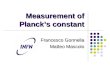 Measurement of Planck’s constant Francesco Gonnella Matteo Mascolo