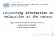 United Nations Economic Commission for Europe Statistical Division Collecting information on emigration at the census Olga Chudinovskikh (Lomonosov Univ.)