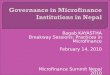 Ragab KAYASTHA Breakway Sessions: Practices in Microfinance February 14, 2010 Microfinance Summit Nepal 2010