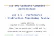 CSE 502 Graduate Computer Architecture Lec 3-5 – Performance + Instruction Pipelining Review Larry Wittie Computer Science, StonyBrook University cse502
