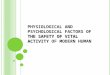 THE SAFETY OF VITAL ACTIVITY PHYSIOLOGICAL AND PSYCHOLOGICAL FACTORS OF THE SAFETY OF VITAL ACTIVITY OF MODERN HUMAN