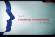 WMD Creating Animations Flash-5 Zhou Hong. Contents Review 1 Frame Types 2 Frame-by-Frame Animation 3 Action & Shape Tweening 4