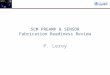 SCM PREAMP & SENSOR Fabrication Readiness Review P. Leroy