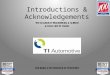 Introductions & Acknowledgements. Center for Automotive Systems Engineering Education CASEE