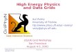 HEP and Data Grids (Aug. 4-5, 2001)Paul Avery1 High Energy Physics and Data Grids Paul Avery University of Florida avery/ avery@phys.ufl.edu