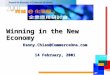 Winning in the New Economy Kenny.Chiao@CommerceOne.com 14 February, 2001
