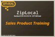 As used at UTM 2007 March ZipLocal Section D Ch 12 & Ch 13 - CCT 322 text Sales Product Training