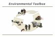 Environmental Toolbox. 2 General Awareness Training Module For Soldiers, Sailors, Airmen, Marines, and everyone in a base camp