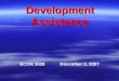 Development Assistance ECON 3508 December 3, 2007