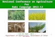 11 Department of Agriculture, Government of Uttar Pradesh (24-25 Sept. 2013 ) National Conference on Agriculture For Rabi Campaign 2013-14