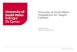 © University of South Wales University of South Wales ‘Regulations for Taught Courses’ Hayley Burns Head of Quality Unit