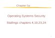 1 Chapter 5a Operating Systems Security Stallings chapters 4,10,23,24
