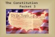 The Constitution Packet 3. The Declaration of Independence