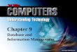 © Paradigm Publishing Inc. 9-1 Chapter 9 Database and Information Management