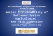 Social Sustainability of Reformed Syrian Agriculture: the Risk Dimension C. Cafiero, University of Naples - Federico II, Italy The contribution of Agriculture