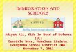 Adiyah Ali, Kids In Need of Defense (DC) Gabriele Ross, Homeless Liaison, Evergreen School District (WA) November 7, 2011 1