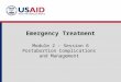 Emergency Treatment Module 2 - Session 6 Postabortion Complications and Management