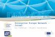 Enterprise Europe Network - Israel Uri Fishelson – Project Coordinator