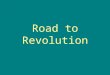 Road to Revolution. Identifications (4 Points) 1.Trade and Navigation Acts