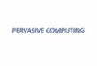 PERVASIVE COMPUTING. INTRODUCTION ☻Pervasive computing (also called ubiquitous computing) is the growing trend towards embedding microprocessors. ☻ The