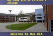 Our Lady and St Patrick’s College Welcome to Our GLA Information Evening