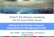 Oct 2009 – Hervé PERO, European Commission VLVvT 09 Athens meeting The EU and Global issues