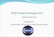 Web Project Management Nazia Hameed COMSATS University of Science and Technology Islamabad