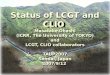 Status of LCGT and CLIO Masatake Ohashi (ICRR, The University of TOKYO) and LCGT, CLIO collaborators TAUP2007 Sendai, Japan 2007/9/12