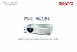 PLC-XU106 SANYO Sales & Marketing Europe GmbH. Copyright© SANYO Electric Co., Ltd. All Rights Reserved 2009 2 Technical specifications Model: PLC-XU106