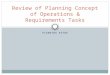 PLANNING RSTWG Review of Planning Concept of Operations & Requirements Tasks