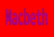 It is said that Shakespeare's Macbeth is a cursed Play. What are the reasons behind this accusation and what real things have occurred to support