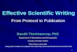 1 Effective Scientific Writing Bandit Thinkhamrop, PhD Department of Biostatistics and Demography Faculty of Public Health Khon Kaen university From Protocol