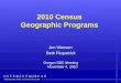 2010 Census Geographic Programs Jen Weesen Beth Fitzpatrick Oregon SDC Meeting November 4, 2010