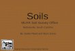 Soils By Jackie Reed and Myra Jones Natural Resources Conservation Service MLRA Soil Survey Office Bishopville, South Carolina