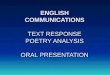 ENGLISH COMMUNICATIONS TEXT RESPONSE POETRY ANALYSIS ORAL PRESENTATION