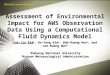 Assessment of Environmental Impact for AWS Observation Data Using a Computational Fluid Dynamics Model Jae-Jin Kim 1, Do-Yong Kim 1, Bok-Haeng Heo 2, and