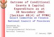1 Outcome of Conditional Grants & Capital Expenditure as at 30 November 2005 [Section 40(4) of PFMA] Select Committee on Finance National Council of Provinces