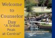 UNIVERSITY OF CENTRAL OKLAHOMA EDMOND, OKLAHOMA Welcome to Counselor Day “A Sneak Peak at Central”