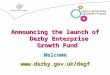 Announcing the launch of Derby Enterprise Growth Fund Welcome