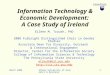 1 Information Technology & Economic Development: A Case Study of Ireland Eileen M. Trauth, PhD 2008 Fulbright Distinguished Chair in Gender Studies Associate