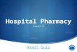 Hospital Pharmacy Chapter 16 Start Quiz. Which health-care team does a technician in a hospital pharmacy NOT interact with?