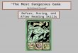 “The Most Dangerous Game” By Richard Connell Before, During, and After Reading Skills