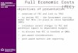 Full Economic Costs (fEC) objectives of presentation Full Economic Costs Staff presentation June 2008 overview of fEC and link to TRAC to review fEC -