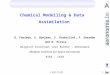 A NICE PLACE 1 Chemical Modelling & Data Assimilation D. Fonteyn, S. Bonjean, S. Chabrillat, F. Daerden and Q. Errera Belgisch Instituut voor Ruimte –