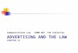 ADVERTISING AND THE LAW CHAPTER 13 Communications Law. COMM 407, CSU Fullerton