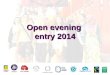 Open evening entry 2014. The North Bristol Post 16 Centre Redland Green Cotham City Centre Gloucester Rd