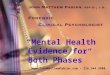“Mental Health Evidence for Both Phases”  216.344.3988