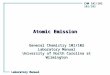CHM 101/102 Laboratory Manual Atomic Emission General Chemistry 101/102 Laboratory Manual University of North Carolina at Wilmington