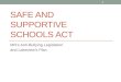 SAFE AND SUPPORTIVE SCHOOLS ACT MN’s Anti-Bullying Legislation and Lakeview’s Plan 1