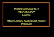 Dental Microbiology #211 IMMUNOLOGY Lecture 6 Adverse Immune Reactions and Immune Deficiencies